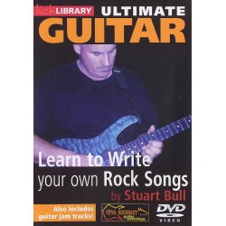 Lick Library: Ultimate Guitar - Learn To Write Your Own Rock Songs