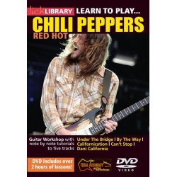 Lick Library: Learn To Play Red Hot Chili Peppers