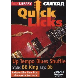Lick Library: Quick Licks - BB King Up Tempo Blues Shuffle