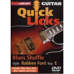 Lick Library: Guitar Quick Licks - Blues Shuffle