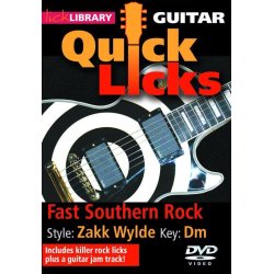 Lick Library: Quick Licks - Zakk Wylde Fast Southern Rock