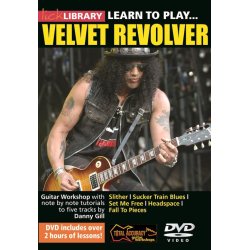 Lick Library: Learn To Play... Velvet Revolver