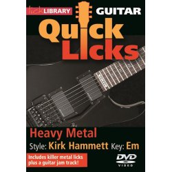 Lick Library: Quick Licks - Kirk Hammett Heavy Metal