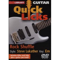 Lick Library: Guitar Quick Licks - Rock Shuffle Steve Lukather