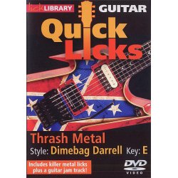 Lick Library: Quick Licks - Dimebag Darrell Thrash Metal