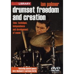 Lick Library: Drumset Freedom and Creation - Ian Palmer