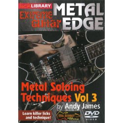 Lick Library: Metal Edge - Metal Soloing Techniques Volume 3