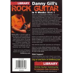 Lick Library: Danny Gill's Rock Guitar In 6 Weeks - Week 4