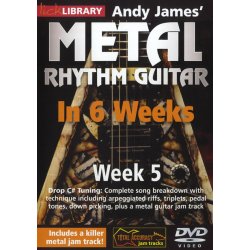 Lick Library: Andy James' Metal Rhythm Guitar In 6 Weeks - Week 5