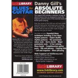 Lick Library: Danny Gill's Blues Guitar for Absolute Beginners