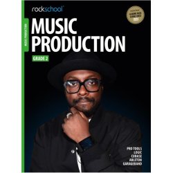 Rockschool Music Production - Grade 2 (2016)