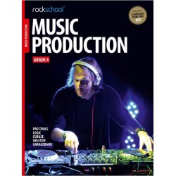 Rockschool Music Production - Grade 4 (2016)