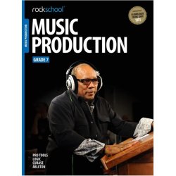 Rockschool Music Production - Grade 7 (2016)