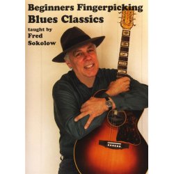 Fred Sokolow: Beginners Fingerpicking Blues Classics