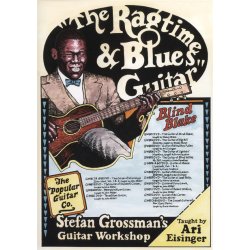 Ari Eisinger: The Ragtime And Blues Guitar Of Blind Blake