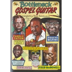 Tom Feldmann: Bottleneck Gospel Guitar