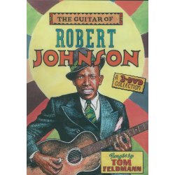 Johnson Robert Guitar (Feldman) 3dvd