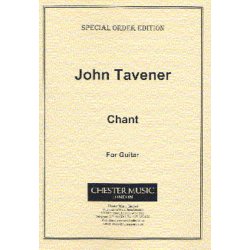 John Tavener: Chant For Guitar
