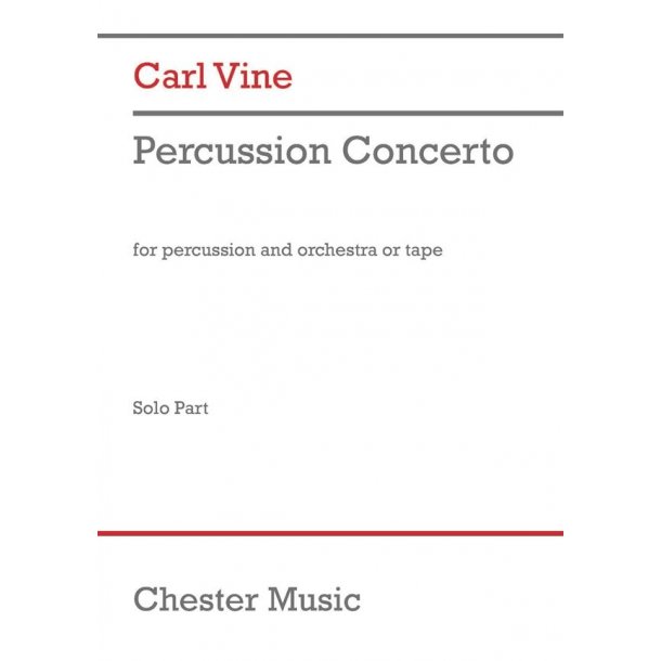 Carl Vine:  Percussion Concerto  (Solo Part)