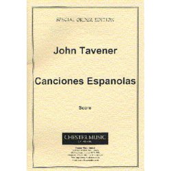 John Tavener: Canciones Espanolas