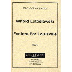 Witold Lutoslawski: Fanfare For Louisville