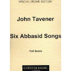 John Tavener: Six Abbasid Songs