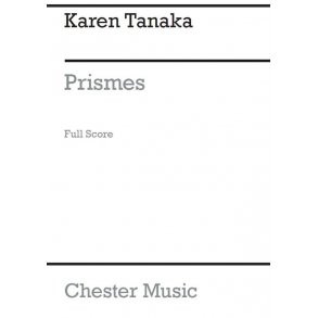 Karen Tanaka:  Prismes (Score)