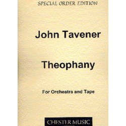 John Tavener: Theophany (Score)