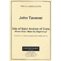 John Tavener: Ode Of Saint Andrew Of Crete