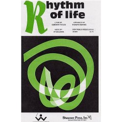 Cy Coleman: The Rhythm Of Life (Sweet Charity) - SSA/Piano Duet