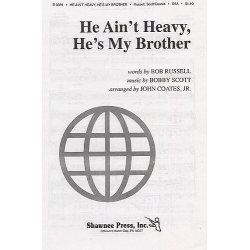 Bobby Scott: He Ain't Heavy... He's My Brother (SSA)