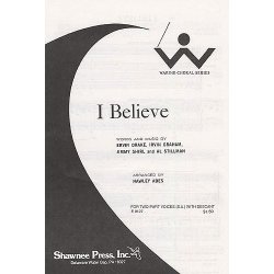 Drake/Graham/Shirl/Stillman: I Believe (SA)