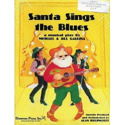 Michael/Jill Gallina: Santa Sings The Blues (5 Pack Performer's Parts)
