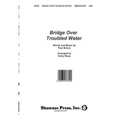 Simon And Garfunkel: Bridge Over Troubled Water (SAB)