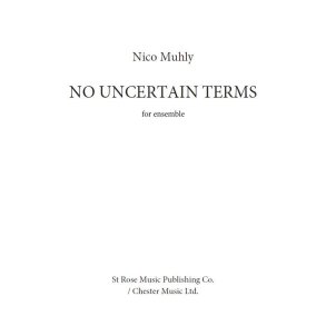 Nico Muhly: No Uncertain Terms (Parts)