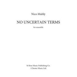 Nico Muhly: No Uncertain Terms (Full Score)
