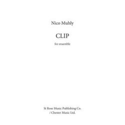Nico Muhly: Clip (Full Score)