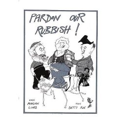 Betty Roe: Pardon Our Rubbish