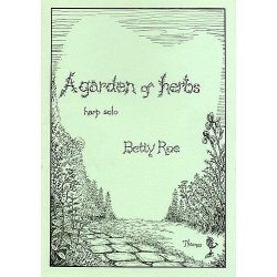 Betty Roe: A Garden Of Herbs