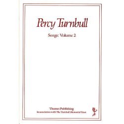 Percy Turnbull: Songs Volume 2