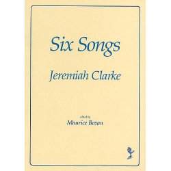 Jeremiah Clarke: Six Songs