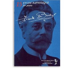 Frank Bridge: Etude Rapsodique