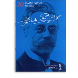 Frank Bridge: Three Pieces for Piano