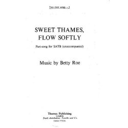 Betty Roe: Sweet Thames, Flow Softly