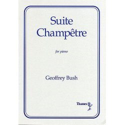 Geoffrey Bush: Suite Champetre