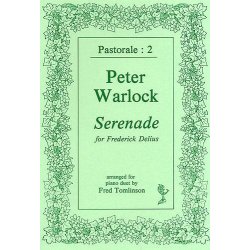 Peter Warlock: Serenade For Frederick Delius