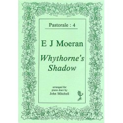 Pastorale  4 - Ernest John Moeran: Whythorne's Shadow