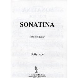 Betty Roe: Sonatina For Solo Guitar