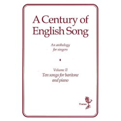 A Century Of English Song - Volume II