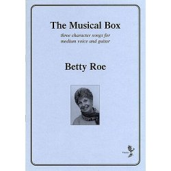 Betty Roe: The Musical Box